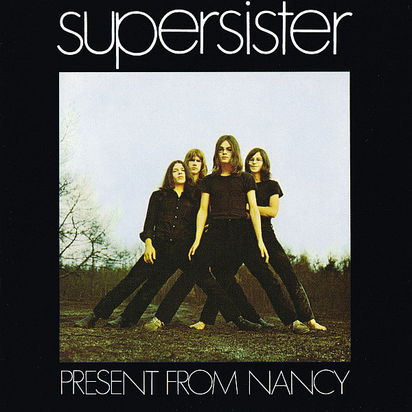 SUPERSISTER – PRESENT FROM NANCY