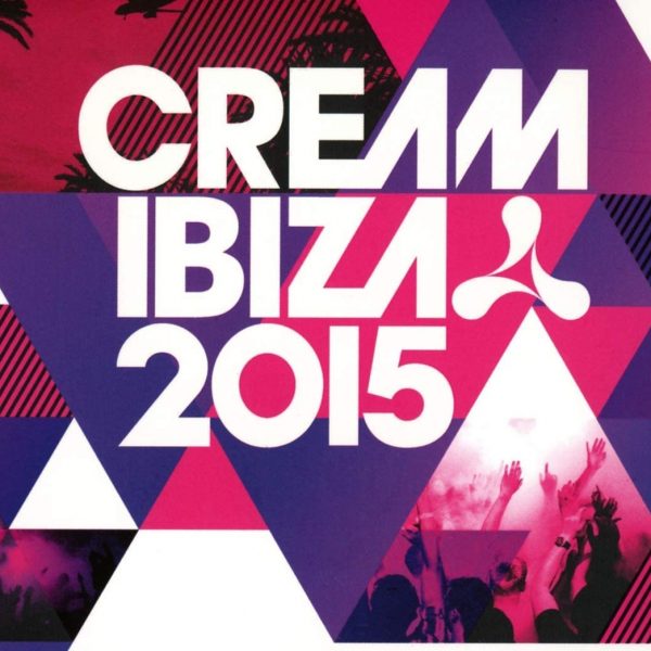 V.A. – CREAM IBIZA 2015 CD3