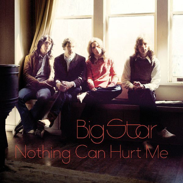 BIG STAR – NOTHING CAN HURT ME…LP2