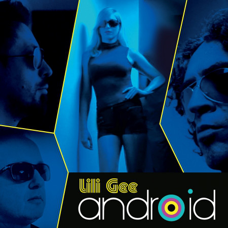 LILI GEE – ANDROID 12”