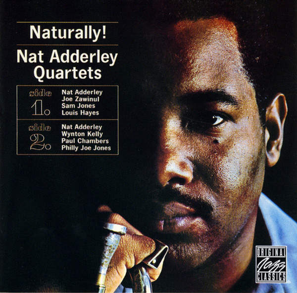 NAT ADDERLEY QUARTETS – NATURALLY  CD