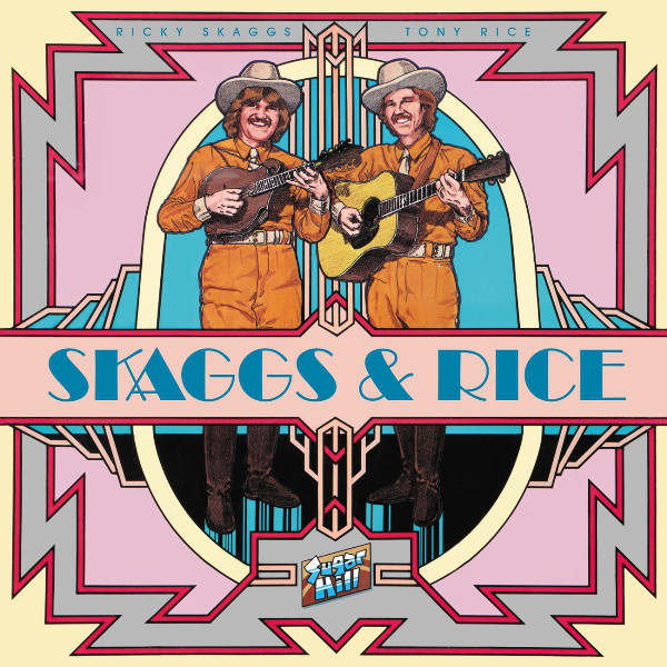 SKAGGS RICKY & RICE TONY – SKAGGS & RICE…LP