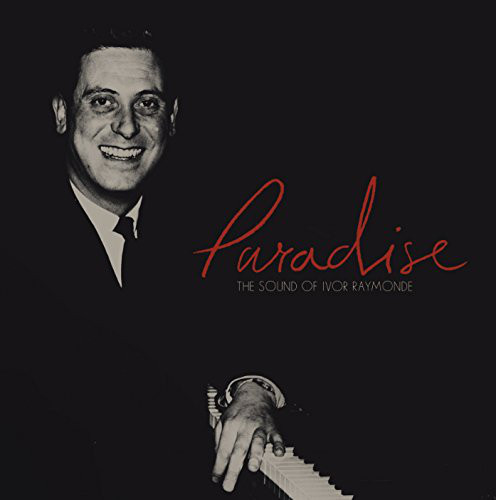 V.A. – PARADISE-THE SOUND OF IVOR RAYMONDE LP2