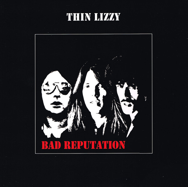 THIN LIZZY – BAD REPUTATION LP