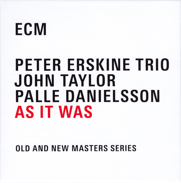 ERSKINE PETER TRIO – AS IT WAS-OLD AND NEW MASTER SERIES CD4