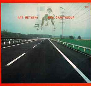 METHENY PAT – NEW CHAUTAUQUA