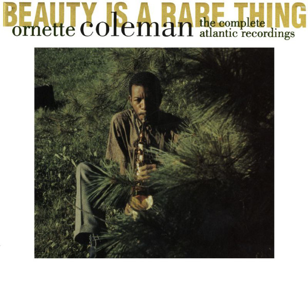 COLEMAN ORNETTE – BEUTY IS A RARE THING