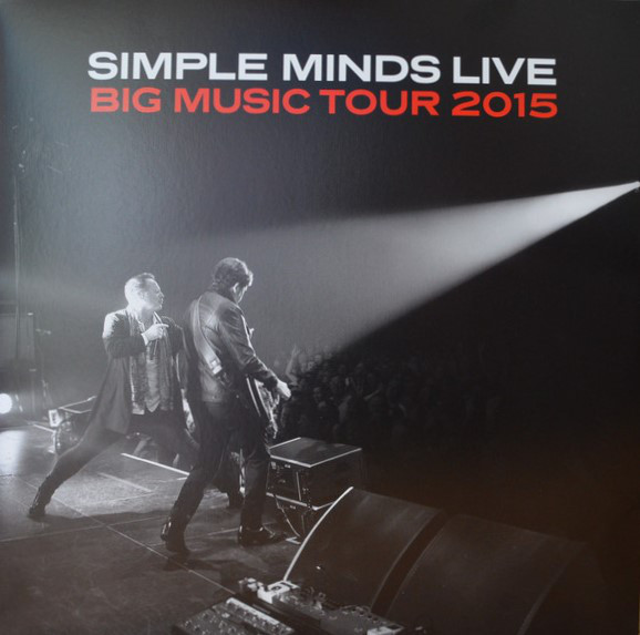 SIMPLE MINDS – BIG MUSIC TOUR 2015 LP2