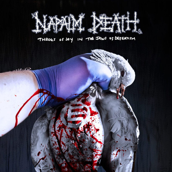 NAPALM DEATH – THROES OF JOY IN THE JAWS OF DEFEATISM LP