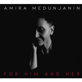 MEDUNJANIN AMIRA – FOR HIM AND HER LP
