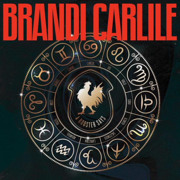 CARLILE BRANDI – ROOSTER SAYS RSD 2020 LP