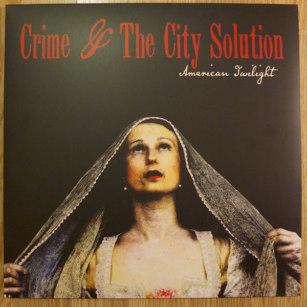 CRIME AND CITY SOLUTION – AMERICAN TWILIHGT red vinyl LP