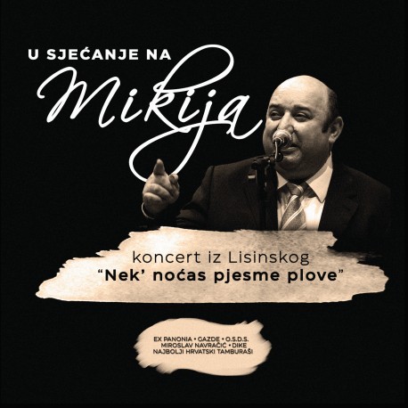 R.I. – U SJEČANJE NA MIKIJA-KONCERT IZ LISINSKOG CD