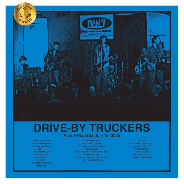 DRIVE-BY TRUCKERS – PLAN 9 RECORDS LP3