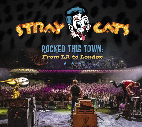 STRAY CATS – ROCKED THIS TOWN: FROM LA TO LONDON blue vinyl LP2