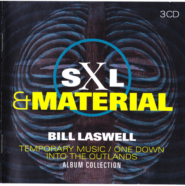 MATERIAL/BILL LASWELL – TEMPORARY MUSIC/ONE DOWN/INTO TJHE OUTLANDS CD3