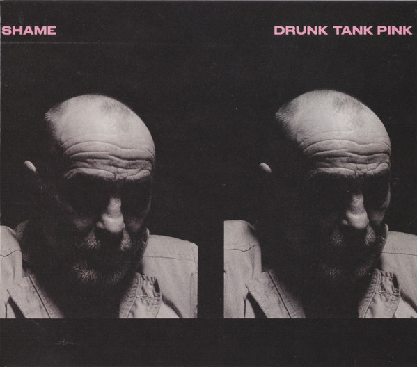 SHAME – DRUNK TANK PINK CD