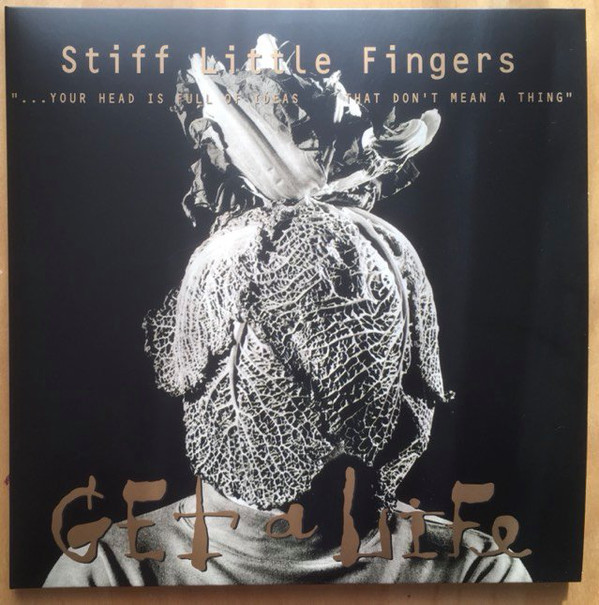 STIFF LITTLE FINGERS – GET A LIFE LP2