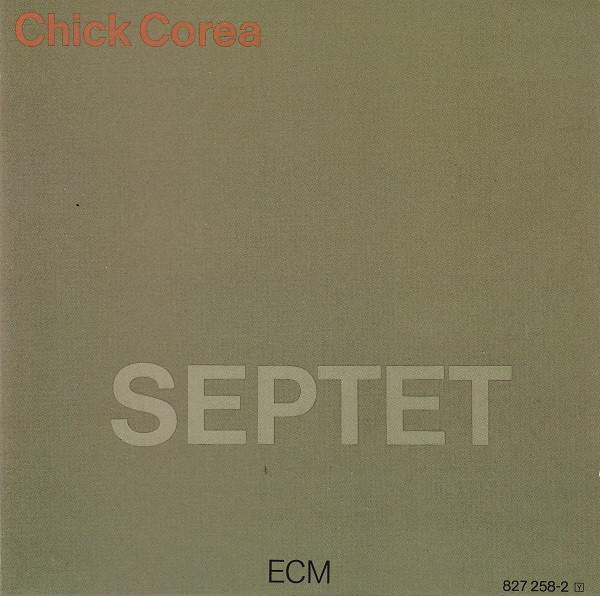 COREA CHICK – SEPTET CD
