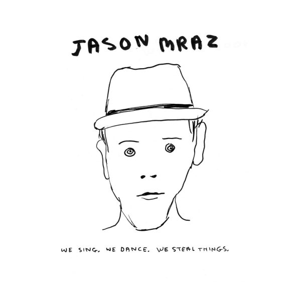 MRAZ JASON – WE SING WE DANCE WE STEAL THINGS LP2