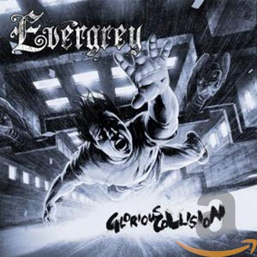 EVERGREY – GLORIOUS COLLISION ltd