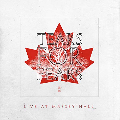 TEARS FOR FEARS – LIVE AT MASSEY HALL RSD 2021 LP2