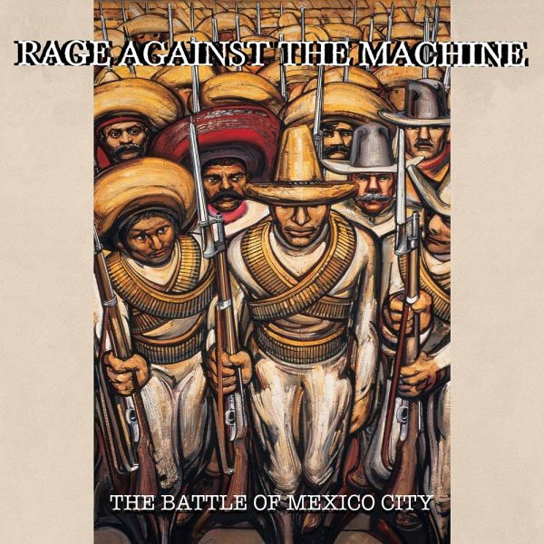 RAGE AGAINST THE MACHINE – BATTLE OF MEXICO CITY RSD 2021 LP2