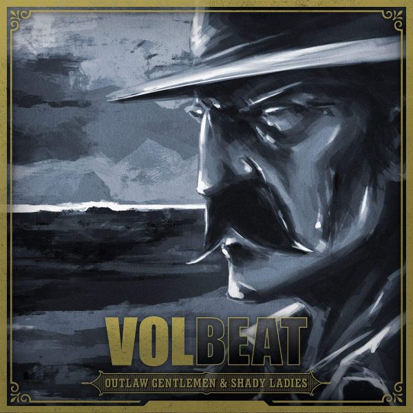 VOLBEAT – OUTLOW GENTLEMEN & SHADY LADIES LP2