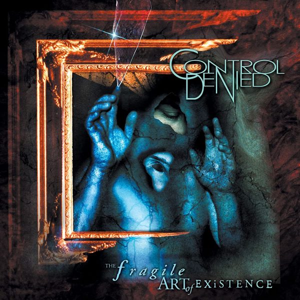 CONTROL DENIED – FRAGILE ART OF EXISTANCE LP