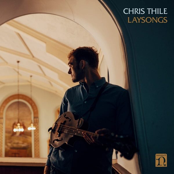 THILE CHRIS – LAYSONGS LP