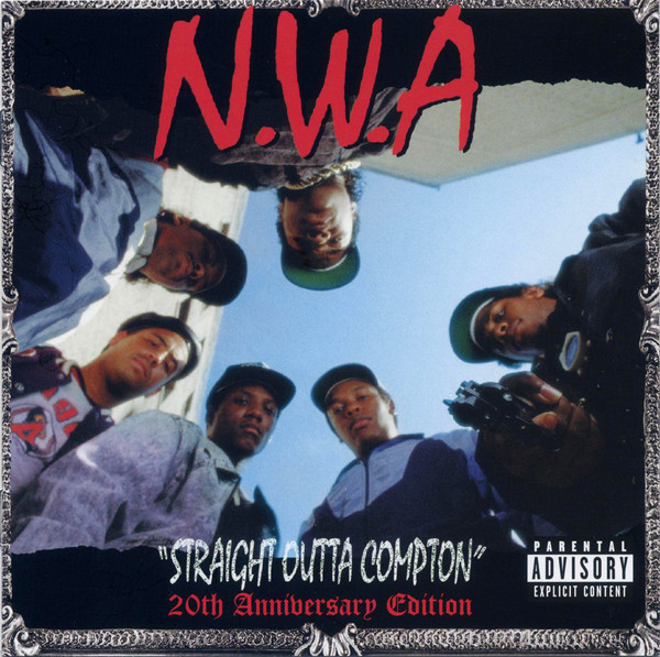 N.W.A. – STRAIGHT OUTTA COMPTON