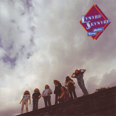LYNYRD SKYNYRD – NUTHIN’ FANCY