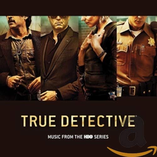 OST – TRUE DETECTIVE