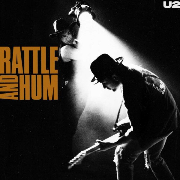 U2 – RATTLE AND HUM…LP2