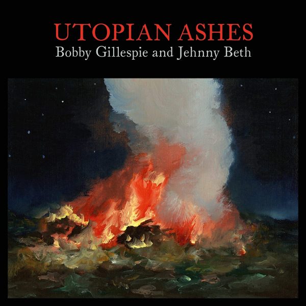 GILLESPIE BOBBY & BETH JEHNNY – UTOPIAN ASHES LP