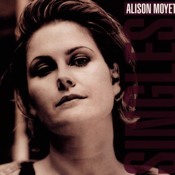 MOYET ALISON – SINGLES