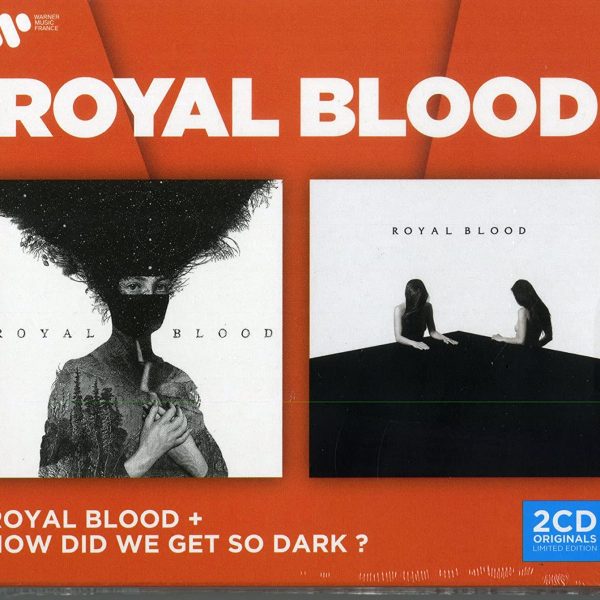 ROYAL BLOOD – ROYAL BLOOD/HOW DID WE GET SO DARK? CD2