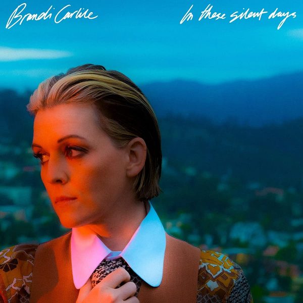 CARLILE BRANDI – IN THESE SILENT DAYS LP