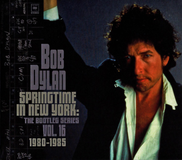 DYLAN BOB – BOOTLEG SERIES VOL.16:SPRINGTIME IN NEW YORK 1980-1985 CD2