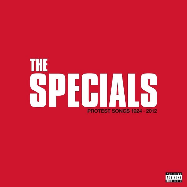 SPECIALS – PROTEST SONGS 1924-2012 LP