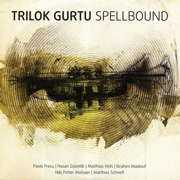 GURTU TRILOK – SPELLBOUND LP2