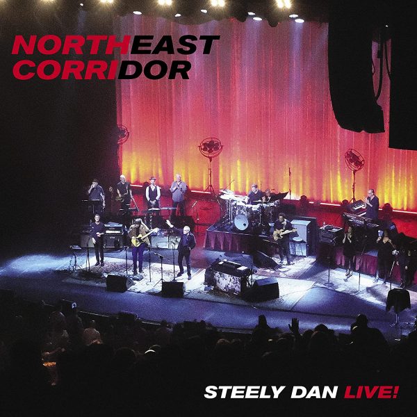 STEELY DAN – NORTHEAST CORRIDOR LP