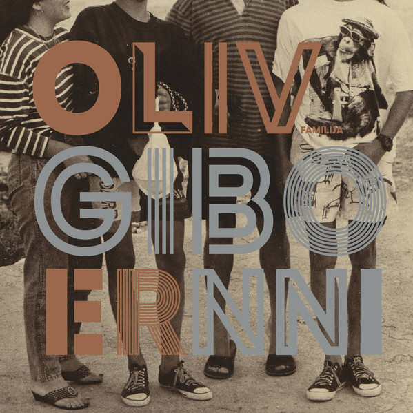 OLIVER & GIBONNI – FAMILIJA LP