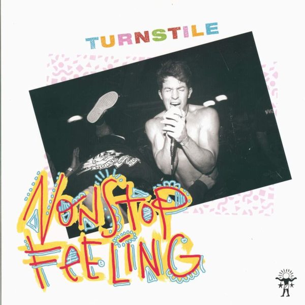 TURNSTILE – NONSTOP FEELING LP