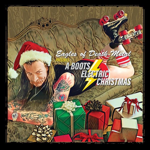 EAGLES OF DEATH METAL – BOOTS ELECTRIC CHRISTMAS CD