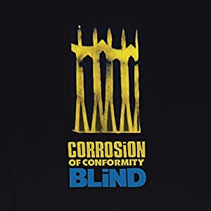 CORROSION OF CONFORMITY – BLIND 30th anniversary edition LP2