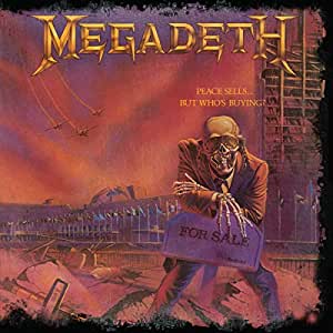 MEGADETH – PEACE SELLS… BUT WHO’S BUYING? (25th anniversary deluxe edition)