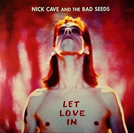 CAVE NICK – LET LOVE IN LP