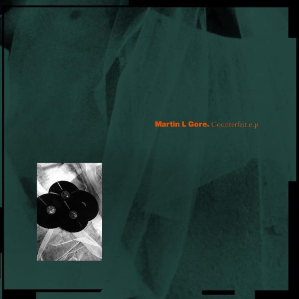 GORE MARTIN L – COUNTERFEIT LP-12’EP