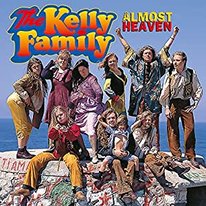 KELLY FAMILY – ALMOST HEAVEN LP